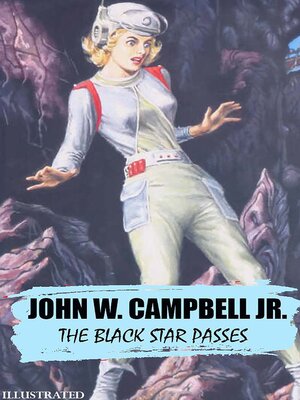 cover image of The Black Star Passes. Illustrated